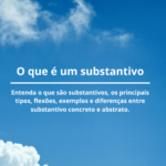 o-que-e-um-substantivo