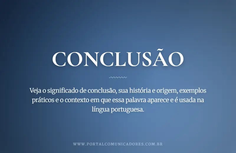 o-que-significa-conclusao