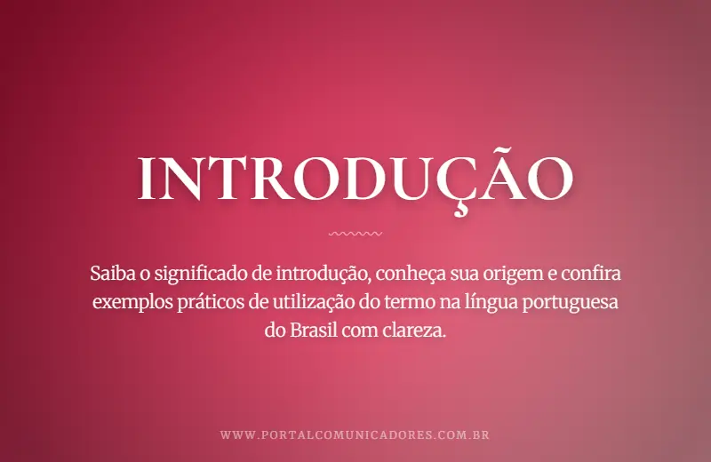 o-que-significa-introducao