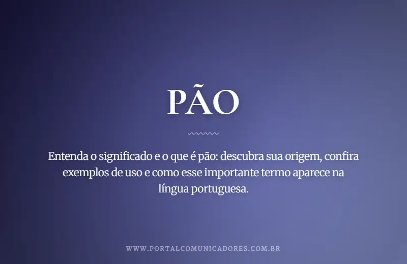o-que-significa-pao