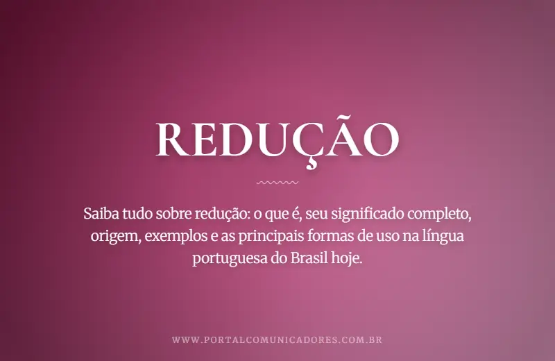 o-que-significa-reducao