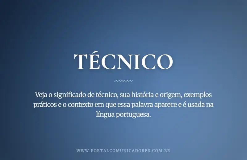 o-que-significa-tecnico