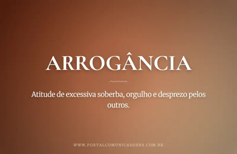 o-que-significa-arrogancia
