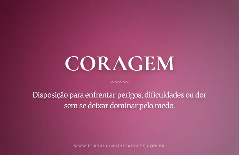 Coragem: o que é, significado, exemplos e sinônimos o-que-significa-coragem