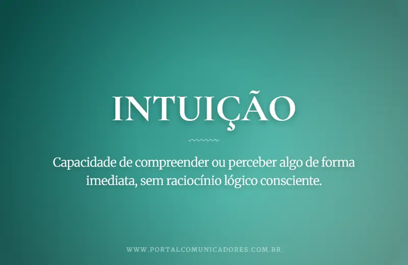 Intuição: o que é, significado, exemplos e sinônimos o-que-significa-intuicao