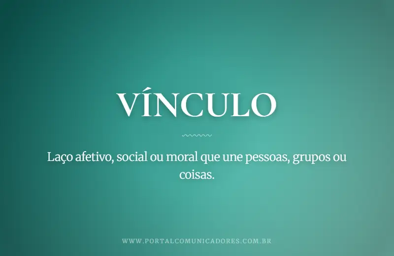 o-que-significa-vinculo